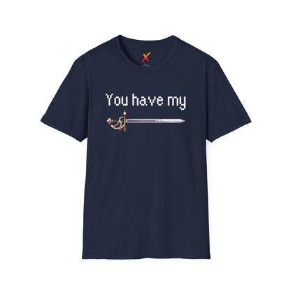 You Have My Sword T-Shirt