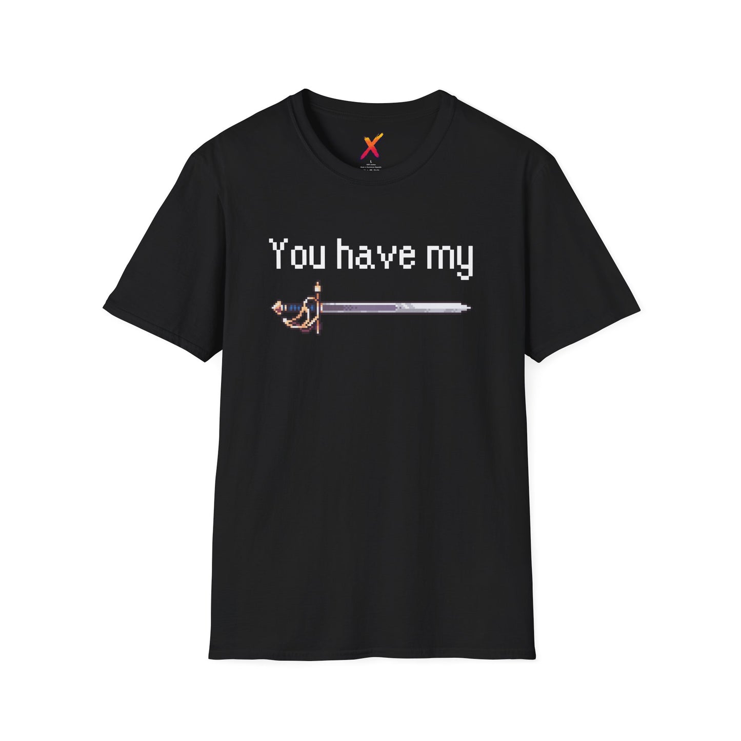 You Have My Sword T-Shirt